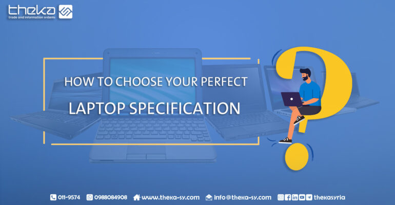 How to choose laptop specifications