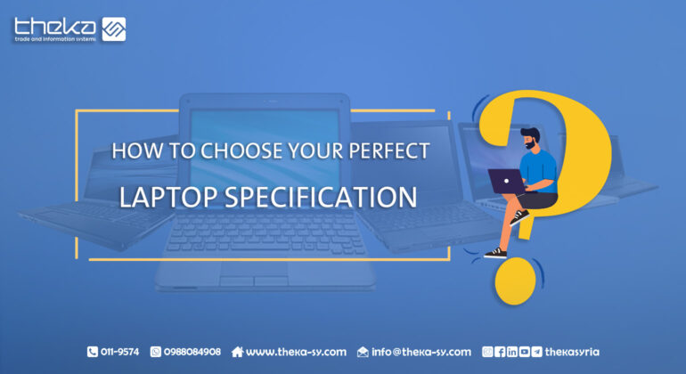 How to choose laptop specifications